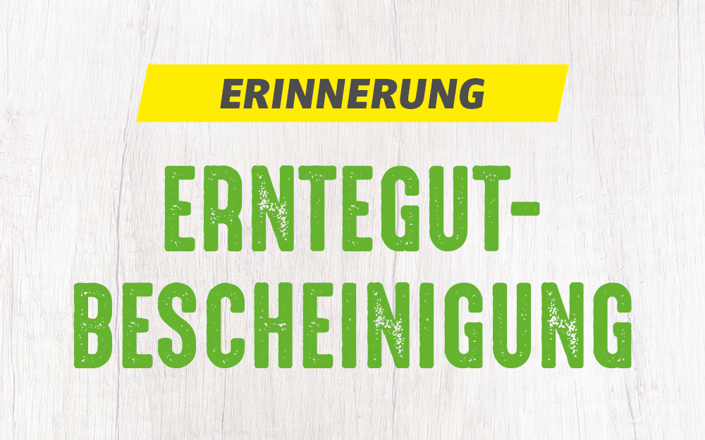 Erntegutbescheinigung